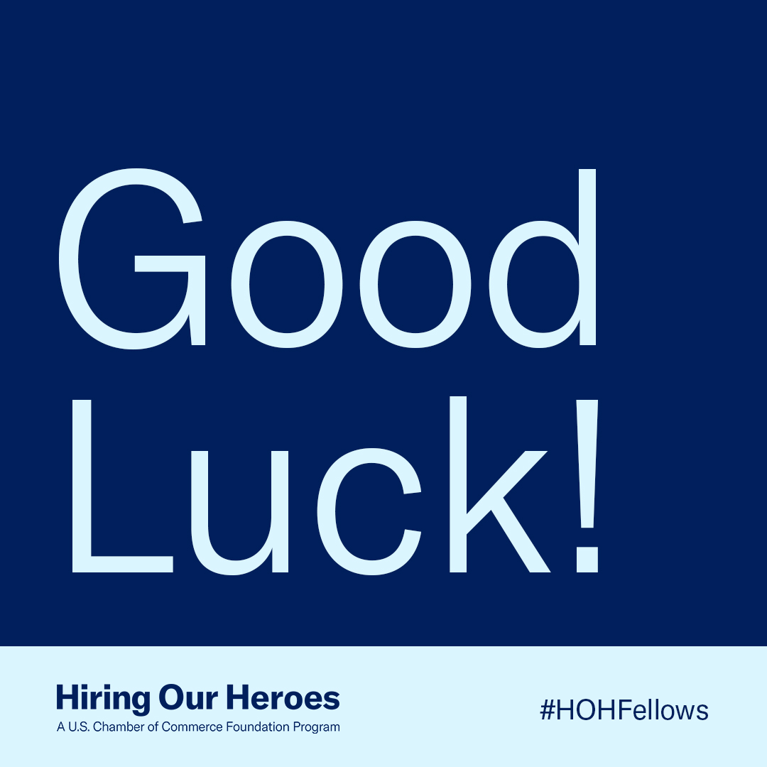 Hiring Our Heroes Fellowship host company Good Luck social media graphic