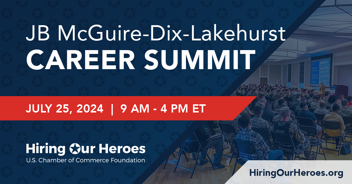 Hiring Our Heroes | JB McGuire-Dix-Lakehurst Career Summit July 25, 2024 - social media graphic