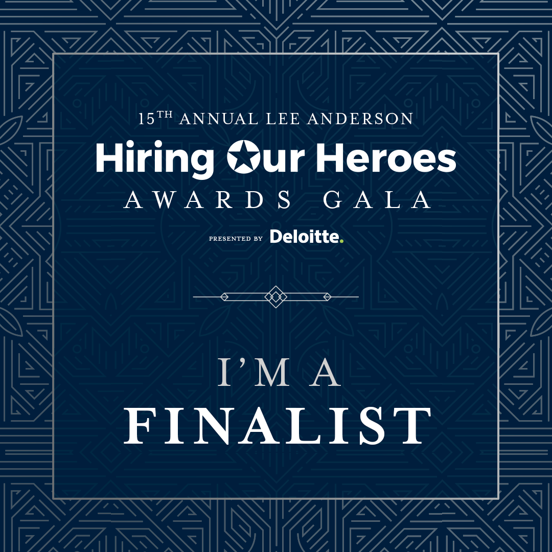 15th Annual Lee Anderson Hiring Our Heroes Awards Gala presented by Deloitte "I'm a finalist" - social media graphic