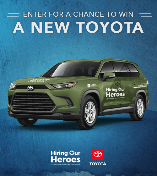Enter for a Chance to Win a New Toyota - thanks to Hiring Our Heroes and Toyota