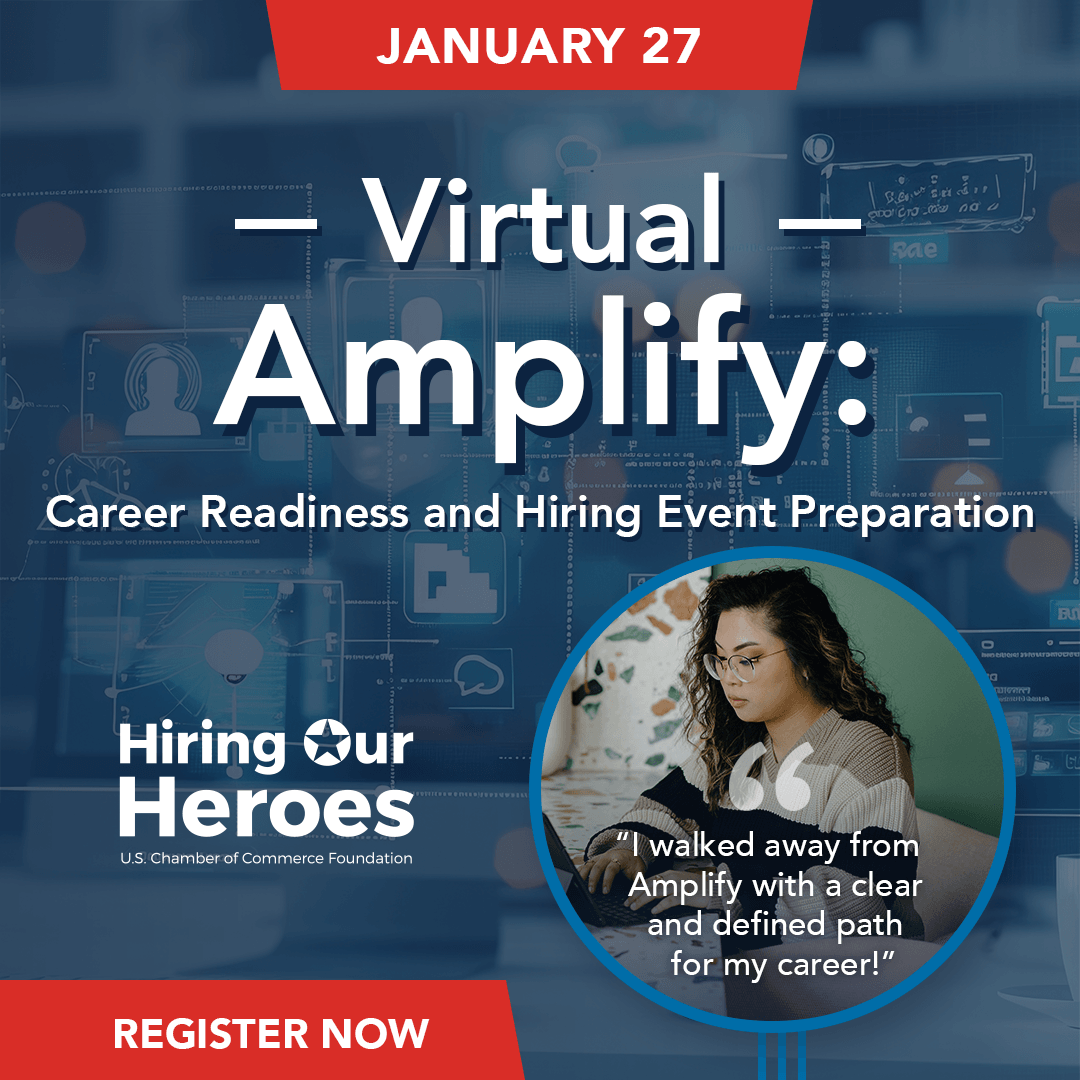 Hiring Our Heroes U.S. Chamber of Commerce Foundation Virtual Amplify Career Readiness and Hiring Event Preparation January 27, 2026 - social media graphic