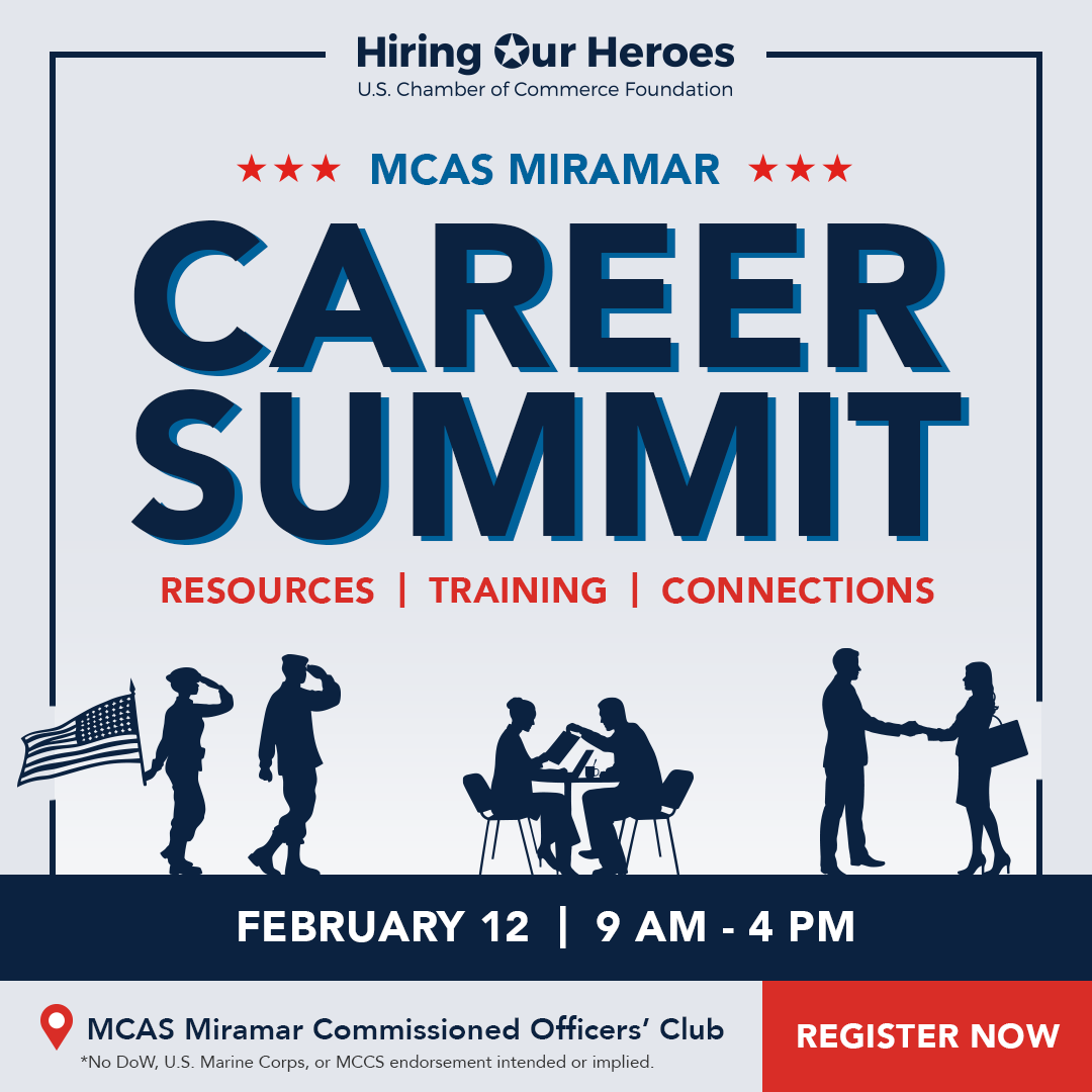 Hiring Our Heroes U.S. Chamber of Commerce Foundation MCAS Miramar Career Summit Resources, Training, and Connections - February 12, 2026 - social media graphic