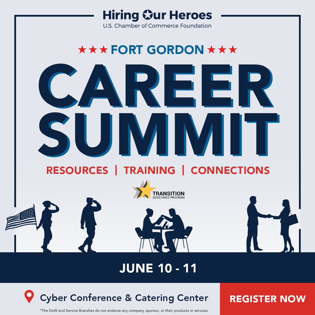 Hiring Our Heroes Fort Gordon Career Summit - Resources, Training, Connections - June 10-11, 2026 - social media graphic