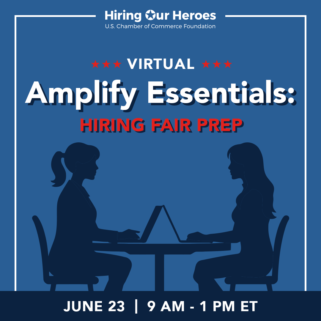 Hiring Our Heroes Virtual Amplify Essentials - Hiring Fair Prep - June 23, 2026 - social media graphic