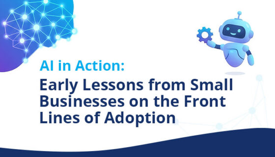 AI in Action: Early Lessons from Small Businesses