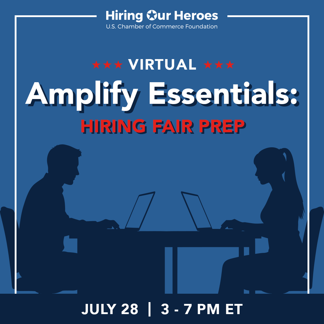 Hiring Our Heroes Virtual Amplify Essentials Hiring Fair Prep July 28, 2026 - social media graphic