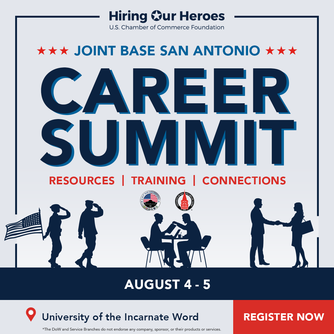 Hiring Our Heroes Joint Base San Antonio Career Summit Resources, Training, and Connections August 4-5, 2026 - social media graphic