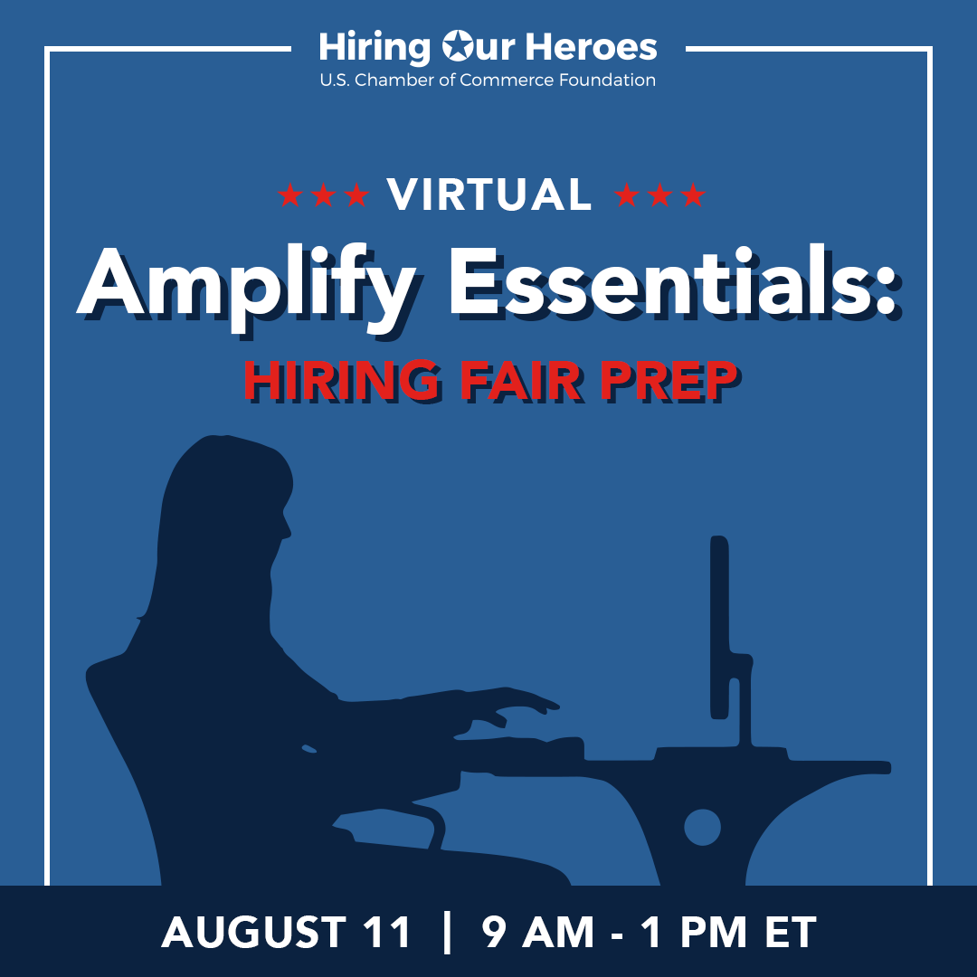 Hiring Our Heroes Virtual Amplify Essentials Hiring Fair Prep August 11, 2026 - social media graphic