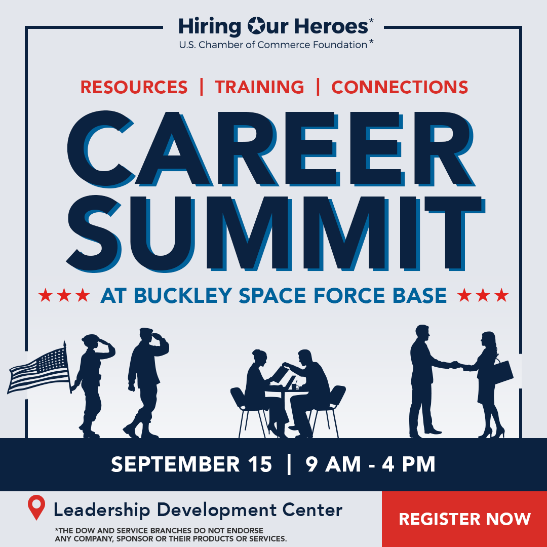 Hiring Our Heroes Career Summit at Buckley Space Force Base - Resources, Training, and Connections September 15, 2026 - social media graphic