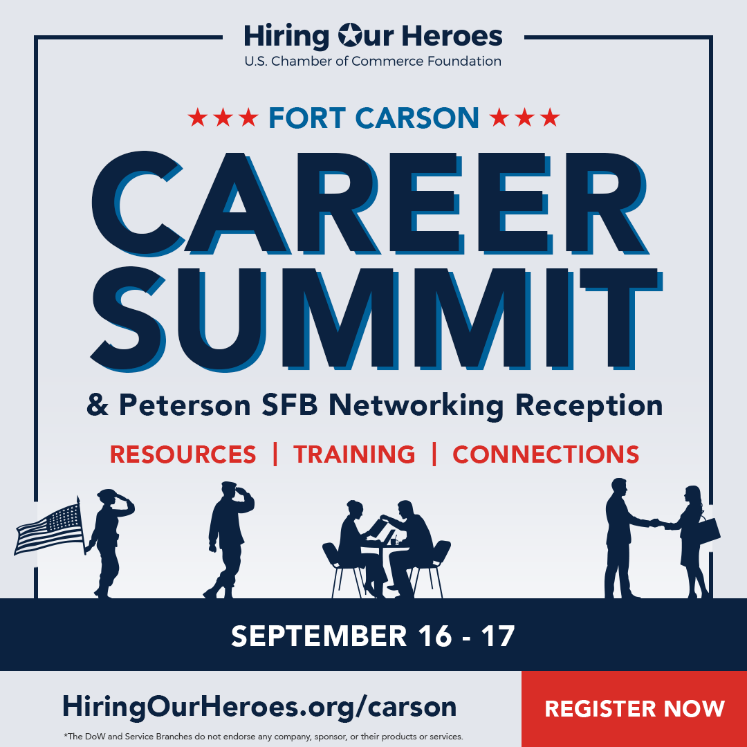 Hiring Our Heroes Career Summit at Fort Carson & Peterson SFB Networking Reception - Resources, Training, and Connections September 16-17, 2026 - social media graphic