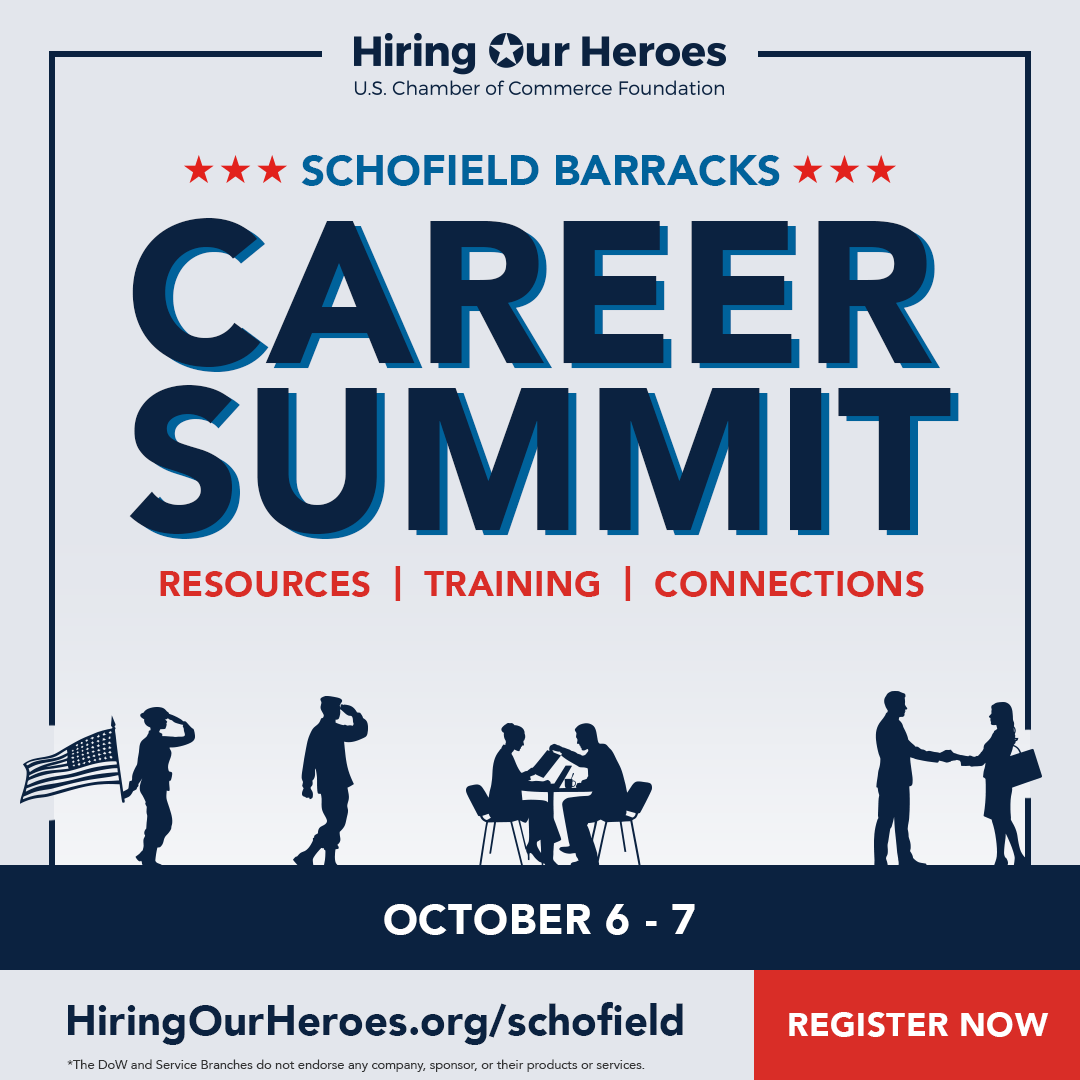 Hiring Our Heroes Schofield Barracks Career Summit Resources, Training, and Connections October 6-7, 2026 - social media graphic